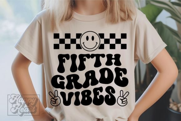 5th Grade Vibes SVG — Back to School Graphics for Crafts
