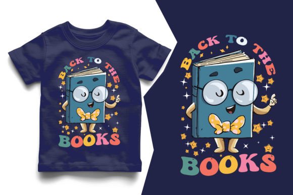 Back to the Book Back to School T-Shirt Designs Graphics