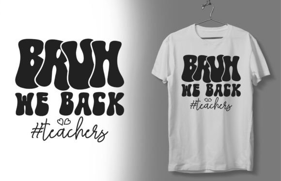 Bruh We Back: Back to School SVG Design
