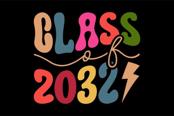 Class of 2032, Happy Back to School SVG Graphics & T-Shirt Designs