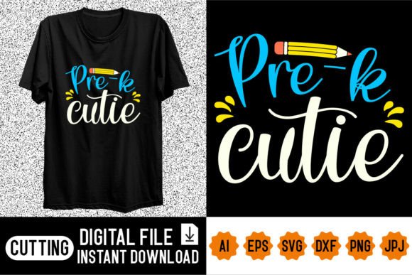 Pre-k Cutie Back to School Shirt Design: Graphics for T-Shirt Designs