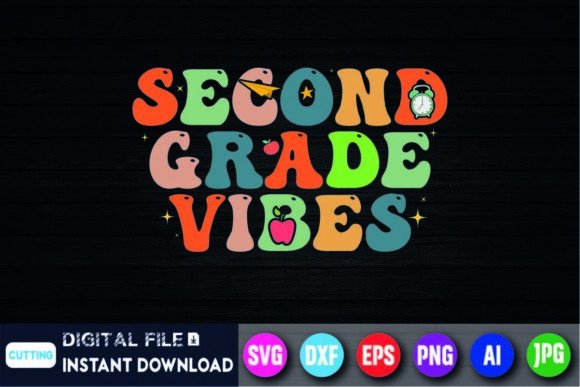 Second Grade Vibes Back to-School Shirt Graphics