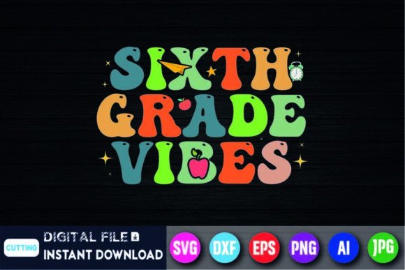Sixth-Grade Vibes, Back to School Graphics
