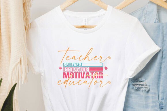 Teacher Believer SVG: Back to School Graphics for T-Shirt Designs