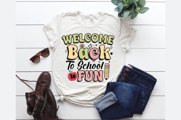 Welcome Back to School is Fun PNG Design: Graphics & T-Shirt Designs
